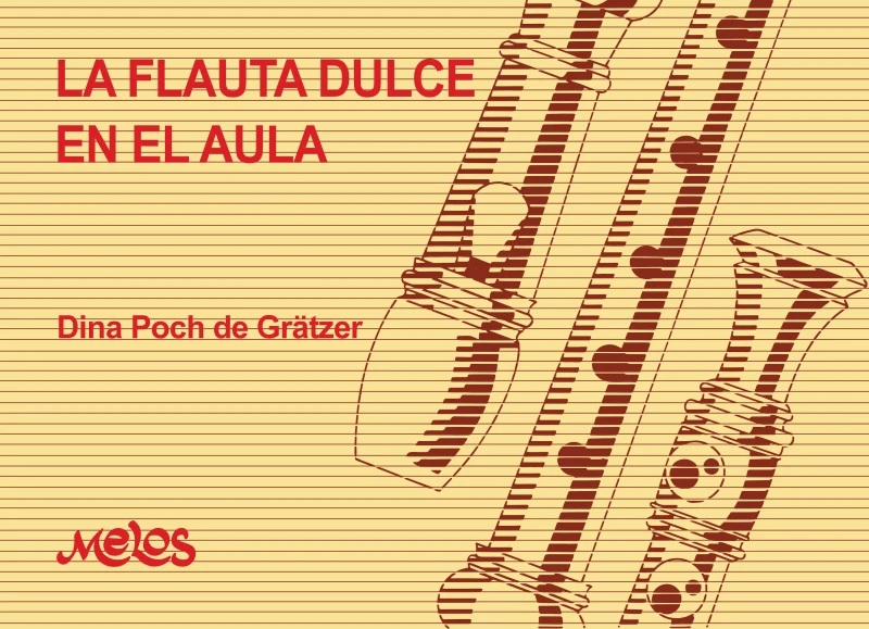 Portada: La flauta dulce en el aula