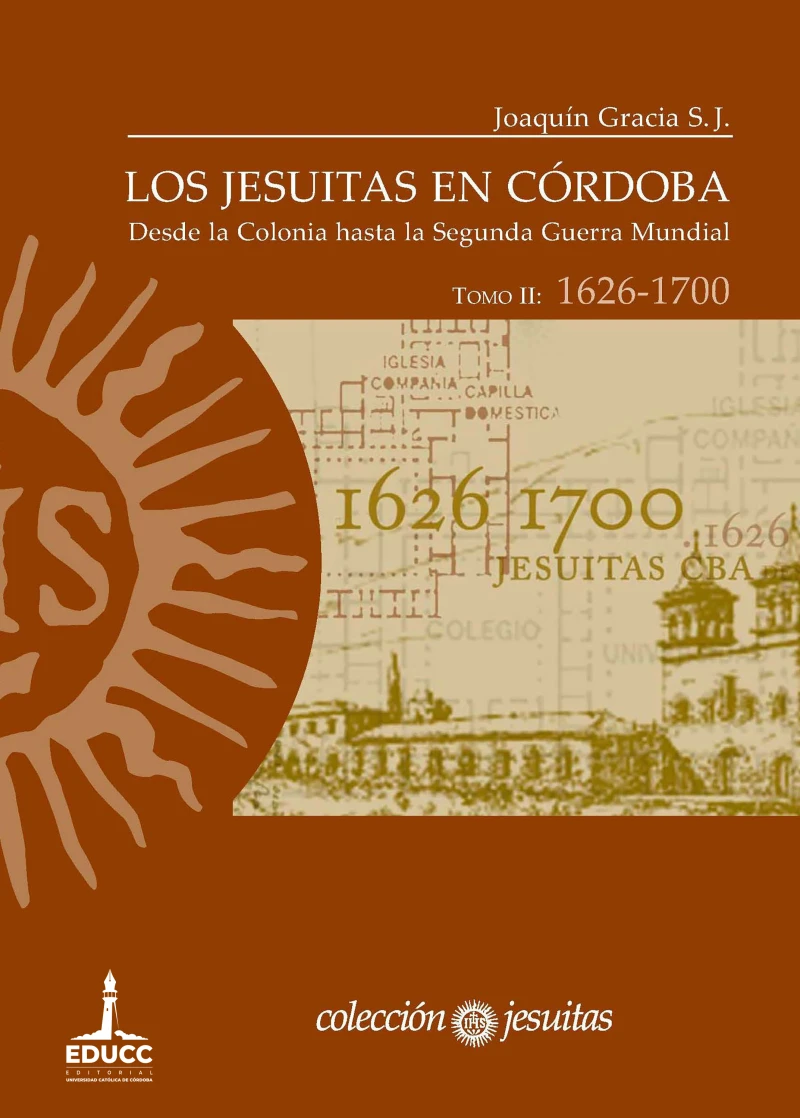 Portada: Los jesuitas en Córdoba. Tomo II: 1626-1700