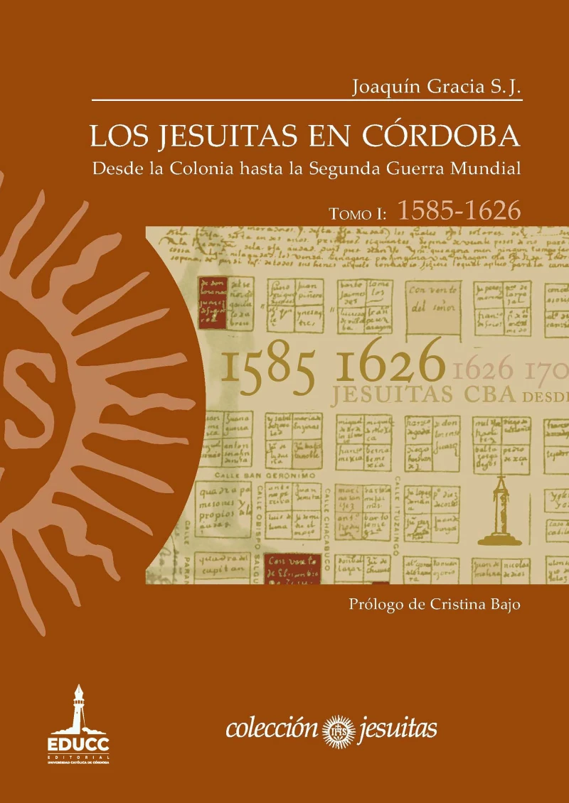 Portada: Los jesuitas en Córdoba. Tomo I: 1585-1626