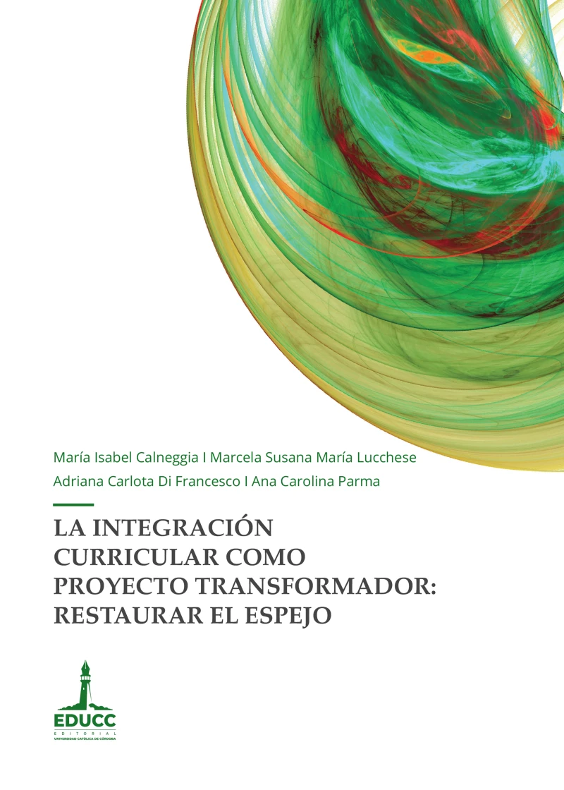 Portada: La integración curricular como proyecto transformador: restaurar el espejo