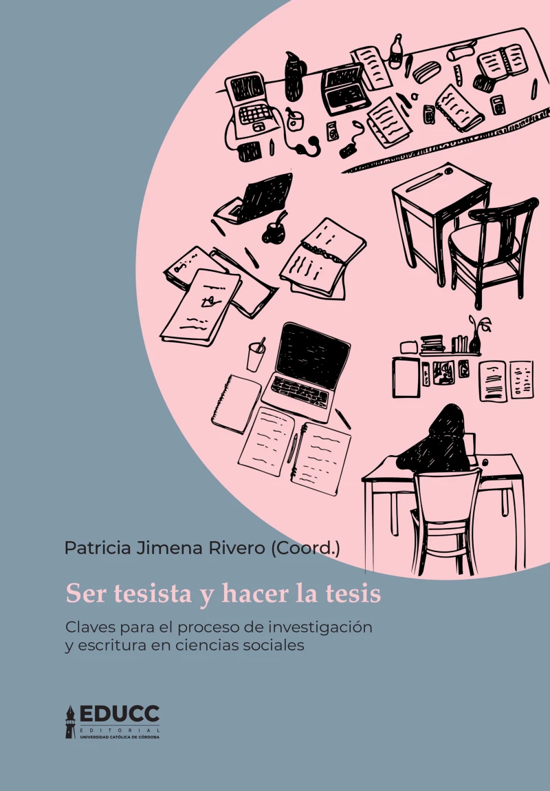 Portada: Ser tesista y hacer la tesis