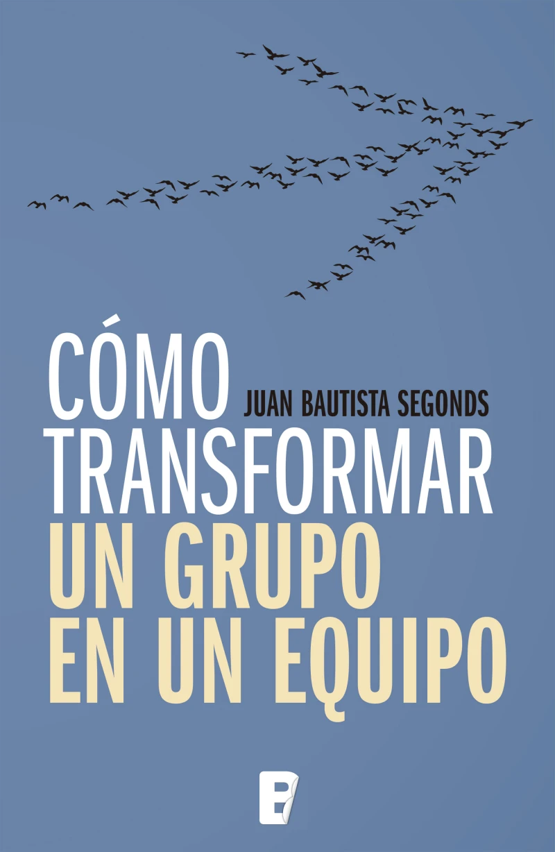 Portada: Cómo transformar un grupo en un equipo