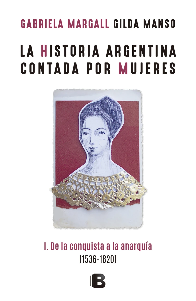 Portada: La historia argentina contada por mujeres