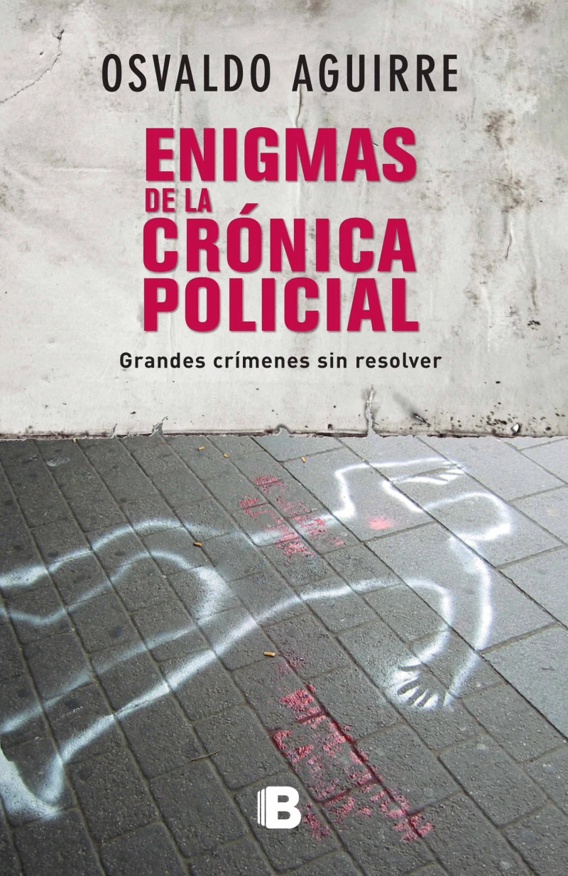 Portada: Enigmas de la crónica policial
