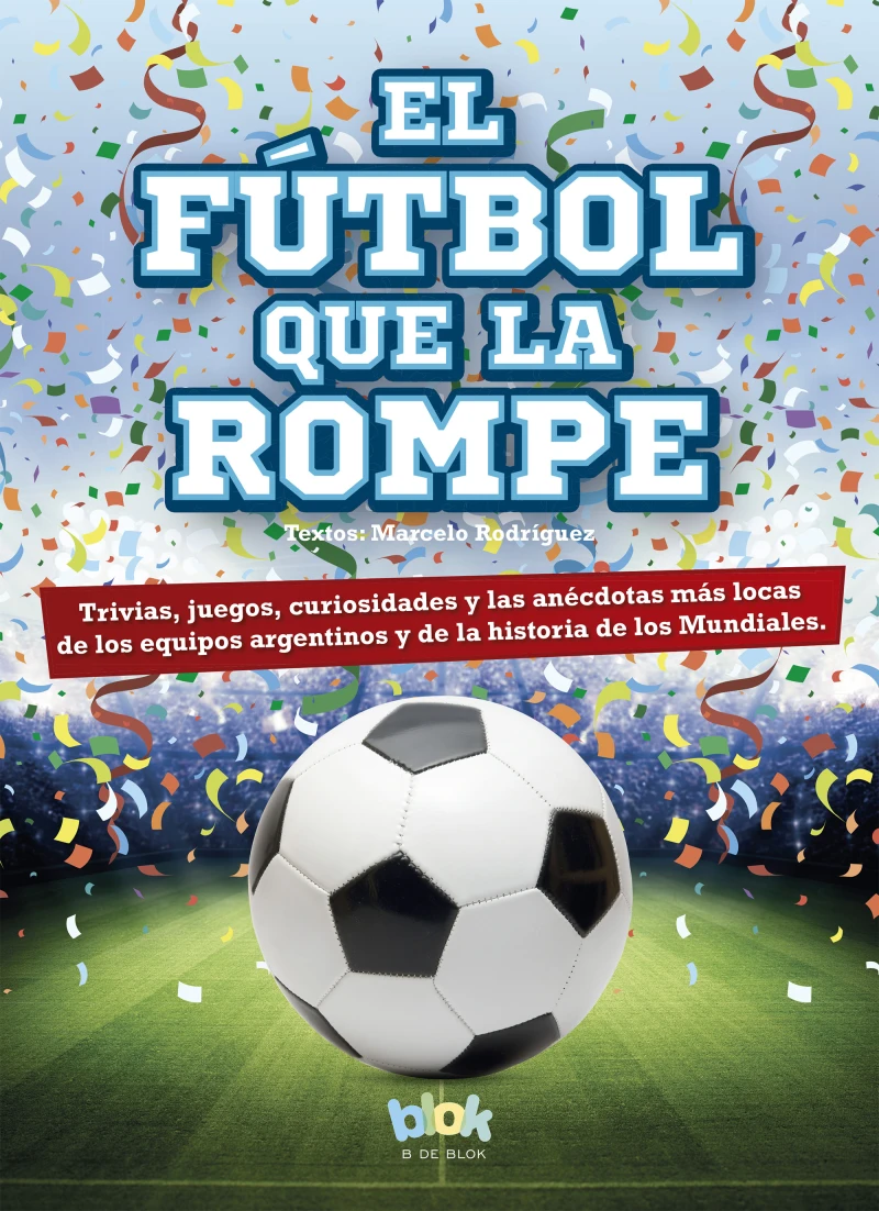 Portada: El fútbol que la rompe