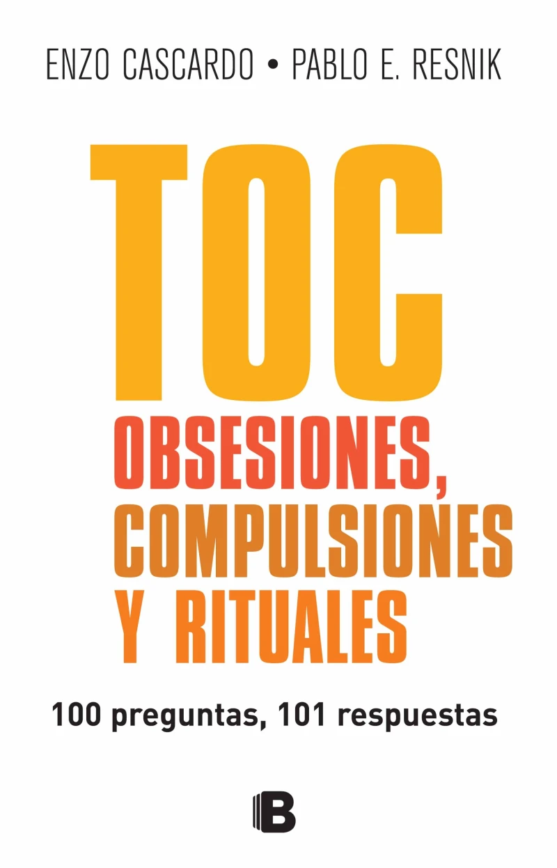 Portada: TOC, obsesiones,  compulsiones y rituales