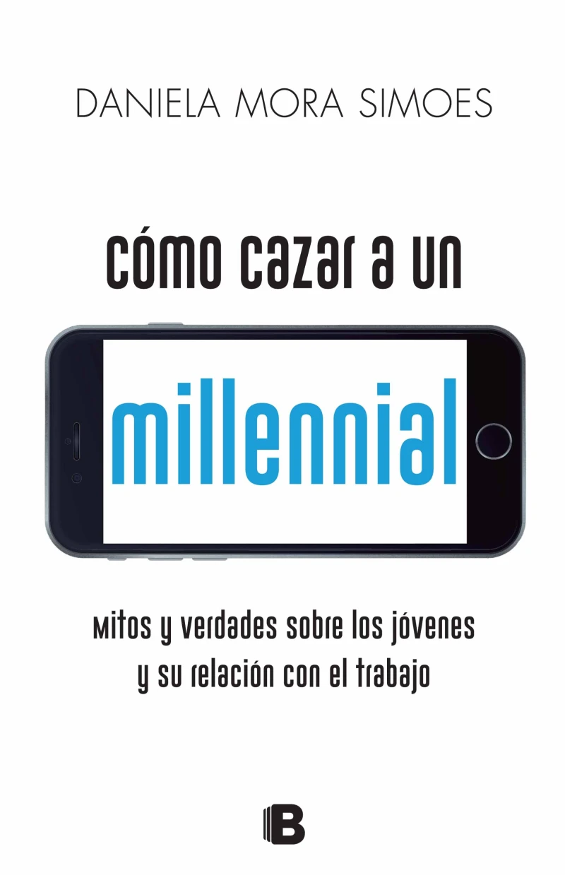 Portada: Cómo cazar un millennial