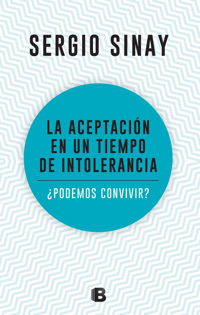 Portada: La aceptación en un tiempo de intolerancia
