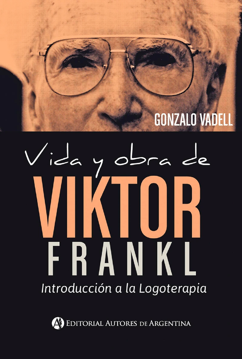 Portada: Vida y obra de Viktor Frankl
