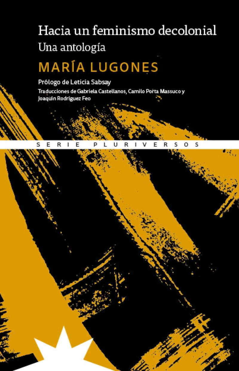 Portada: Hacia un feminismo decolonial.