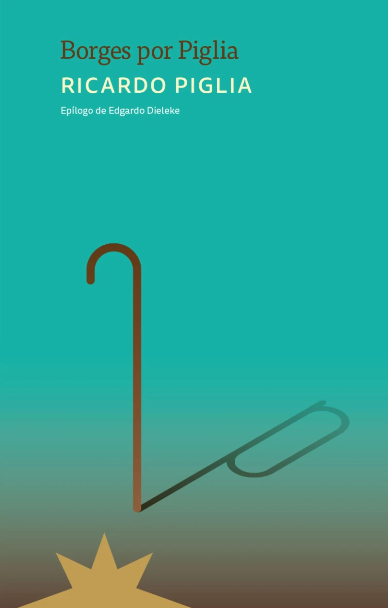 Portada: Borges por Piglia