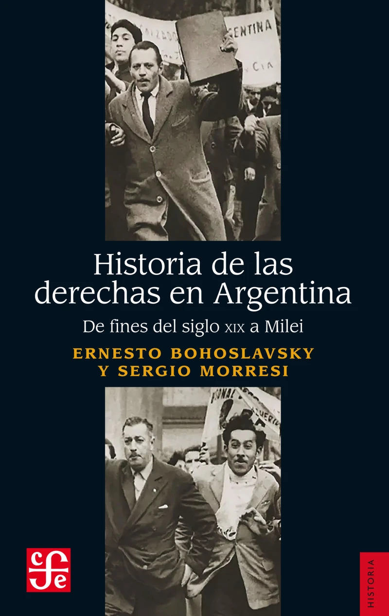 Portada: Historia de las derechas en Argentina