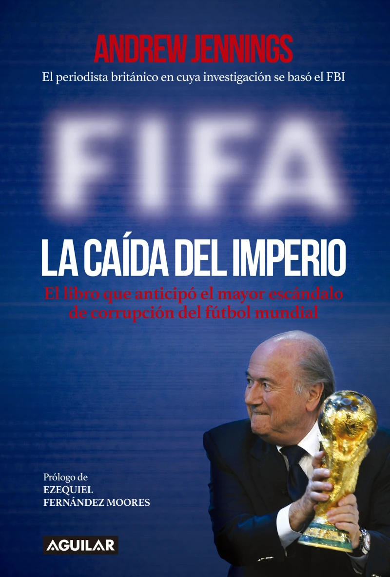 Portada: FIFA. La caída del imperio