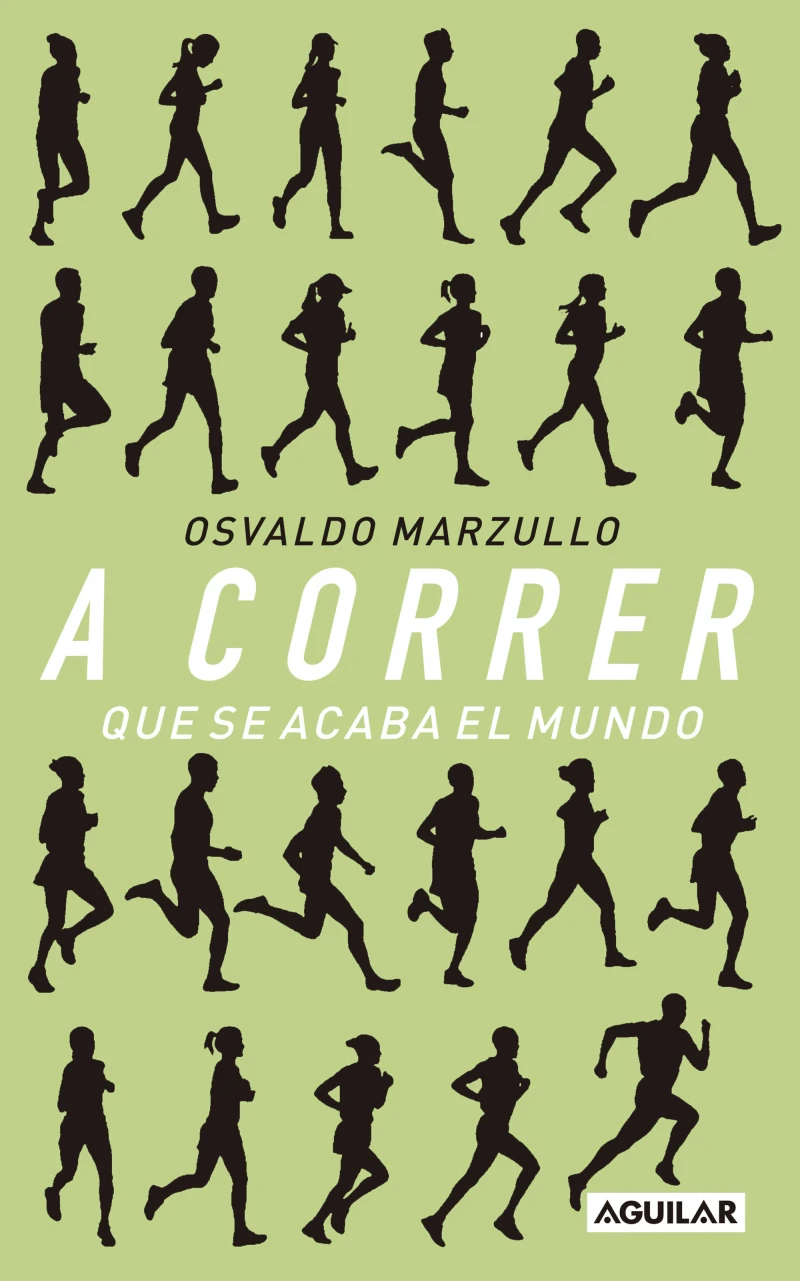 Portada: A correr que se acaba el mundo
