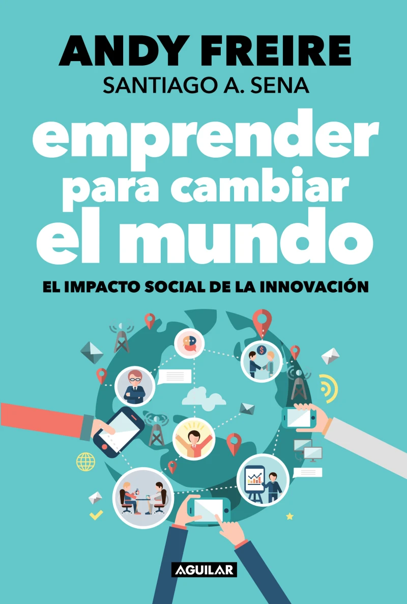 Portada: Emprender para cambiar el mundo