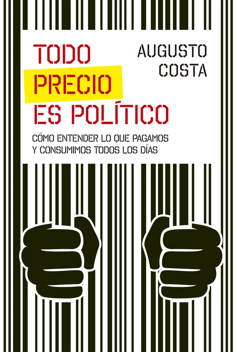 Portada: Todo precio es político