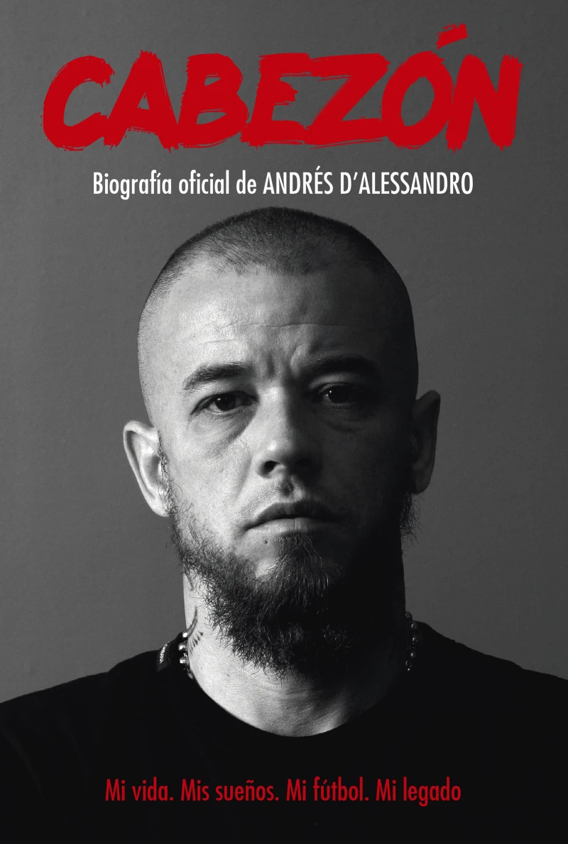 Portada: Cabezón. Biografía oficial de Andrés D'Alessandro