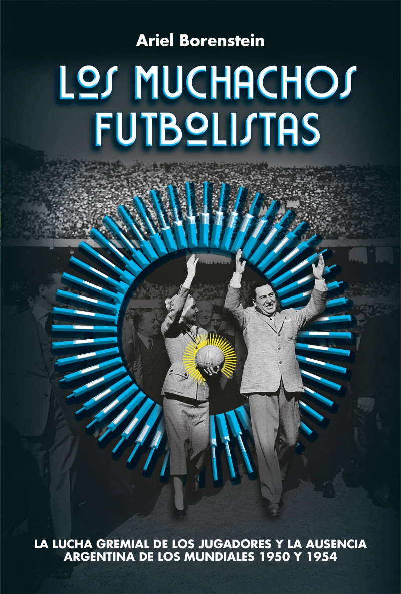 Portada: Los muchachos futbolistas