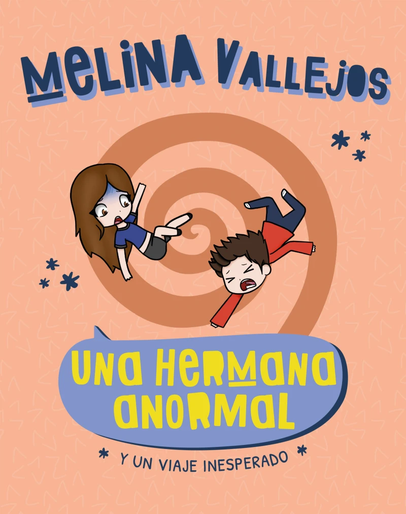Portada: Una hermana anormal. Y un viaje inesperado