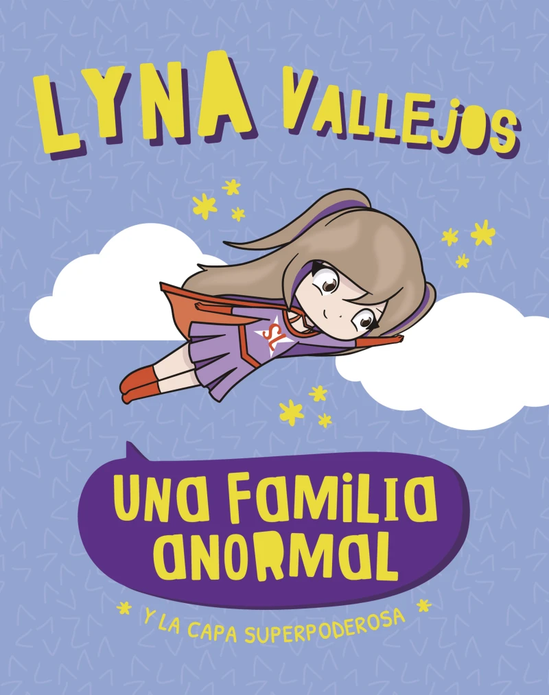Portada: Una familia Anormal. Y la capa superpoderosa