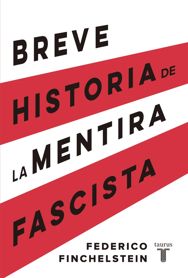 Portada: Breve historia de la mentira fascista