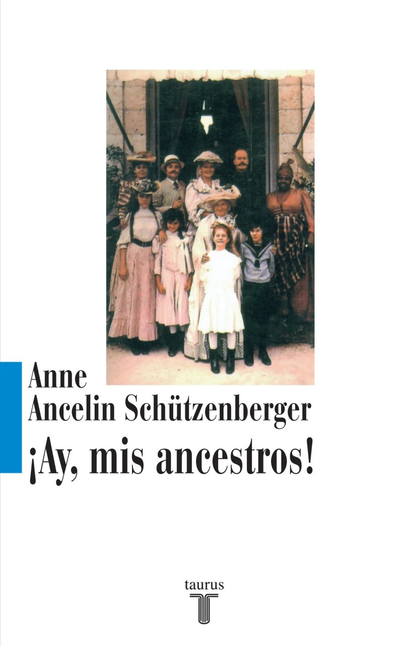 Portada: ¡Ay, mis ancestros!
