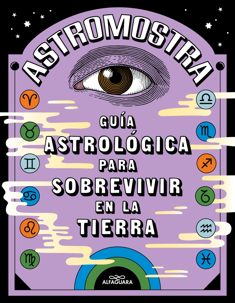 Portada: Guía astrológica para sobrevivir en la Tierra