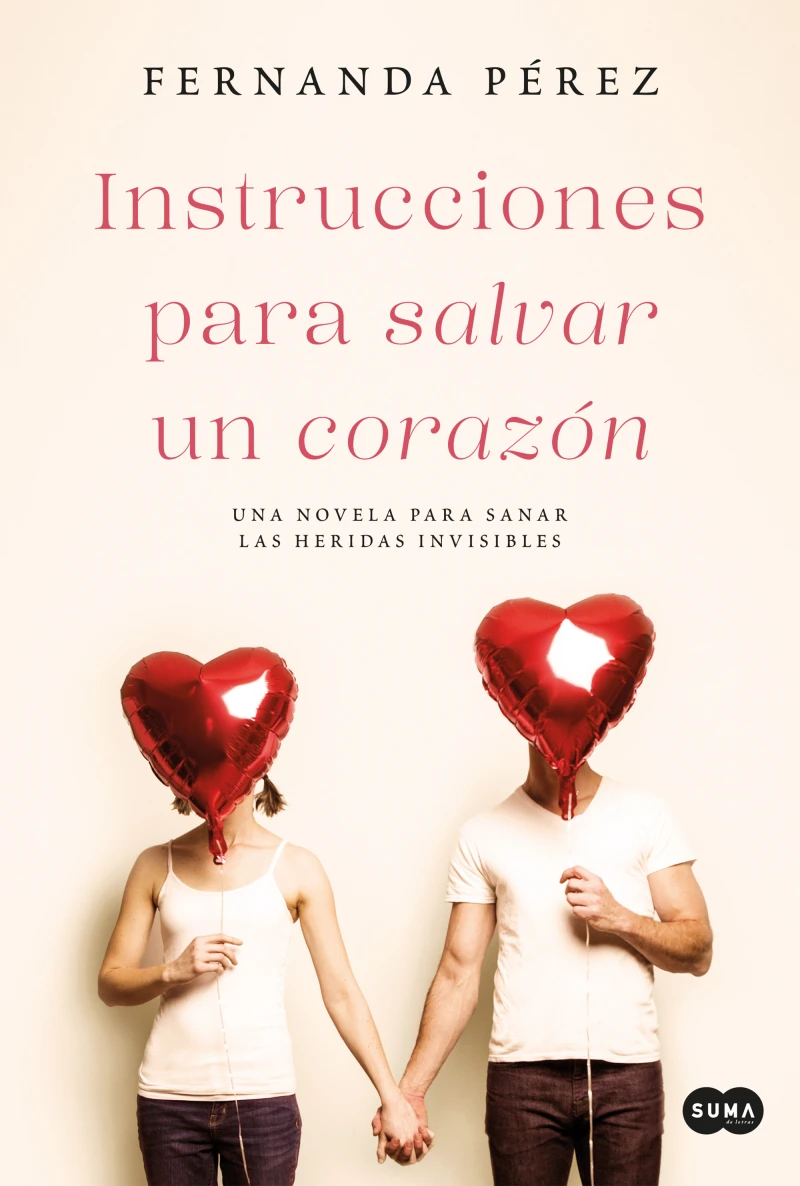 Portada: Instrucciones para salvar un corazón