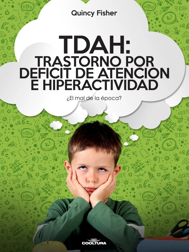 Portada: TDAH: Trastorno por Déficit de Atención e Hiperactividad