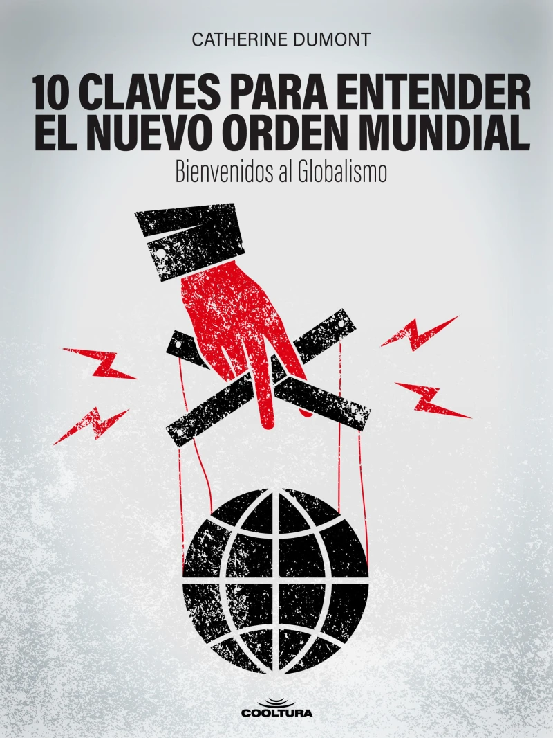 Portada: 10 claves para entender el Nuevo Orden Mundial