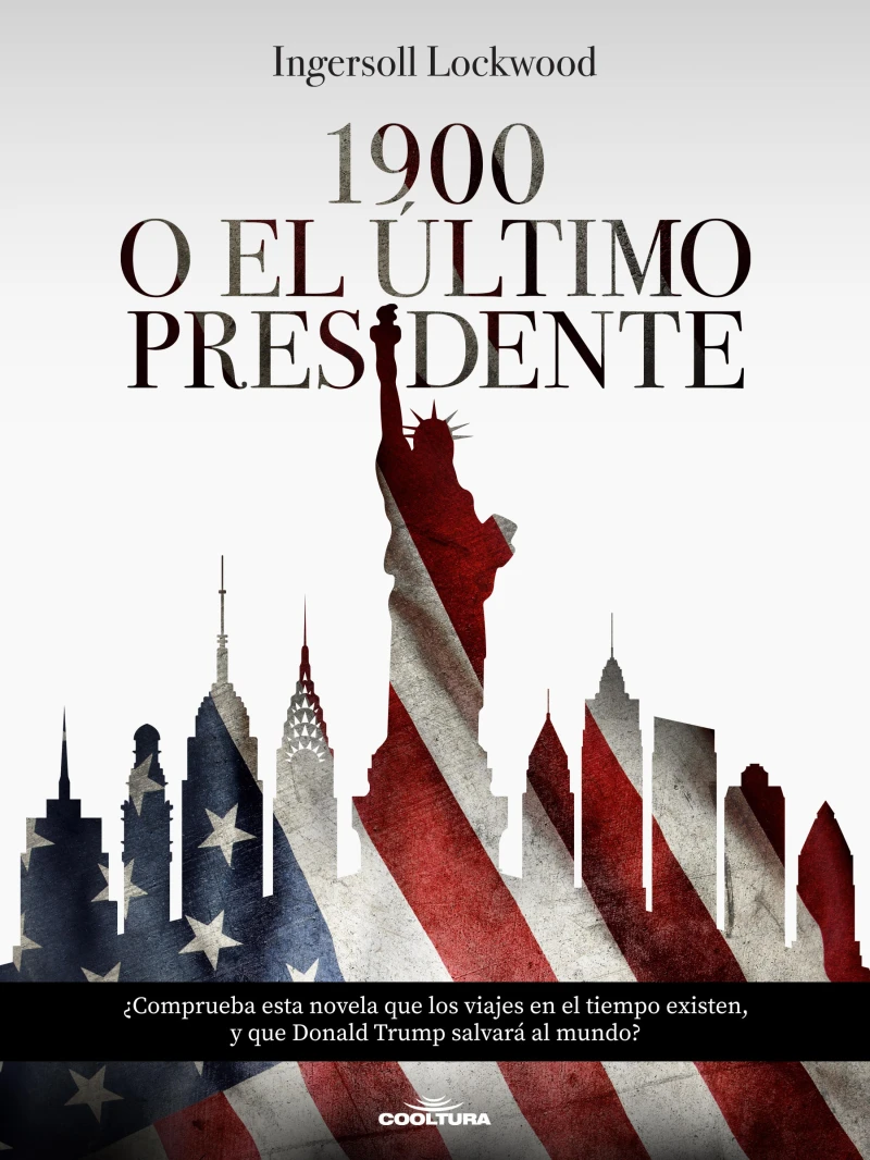 Portada: 1900  o  El último presidente