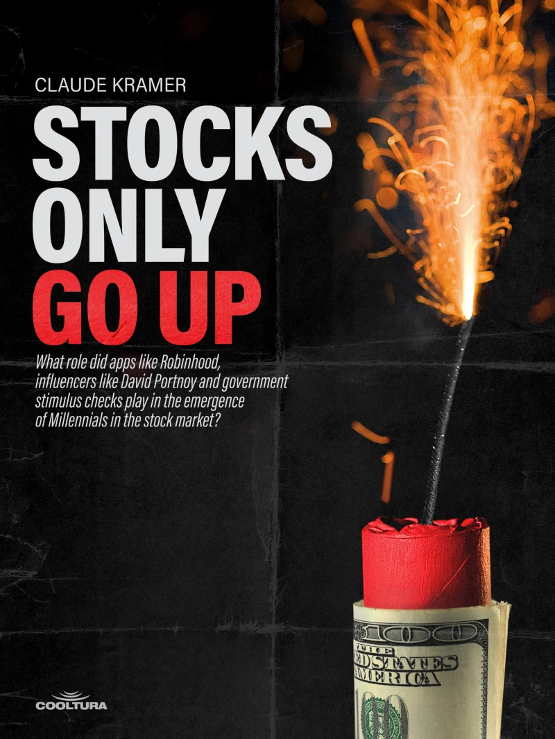 Portada: Stocks Only Go Up