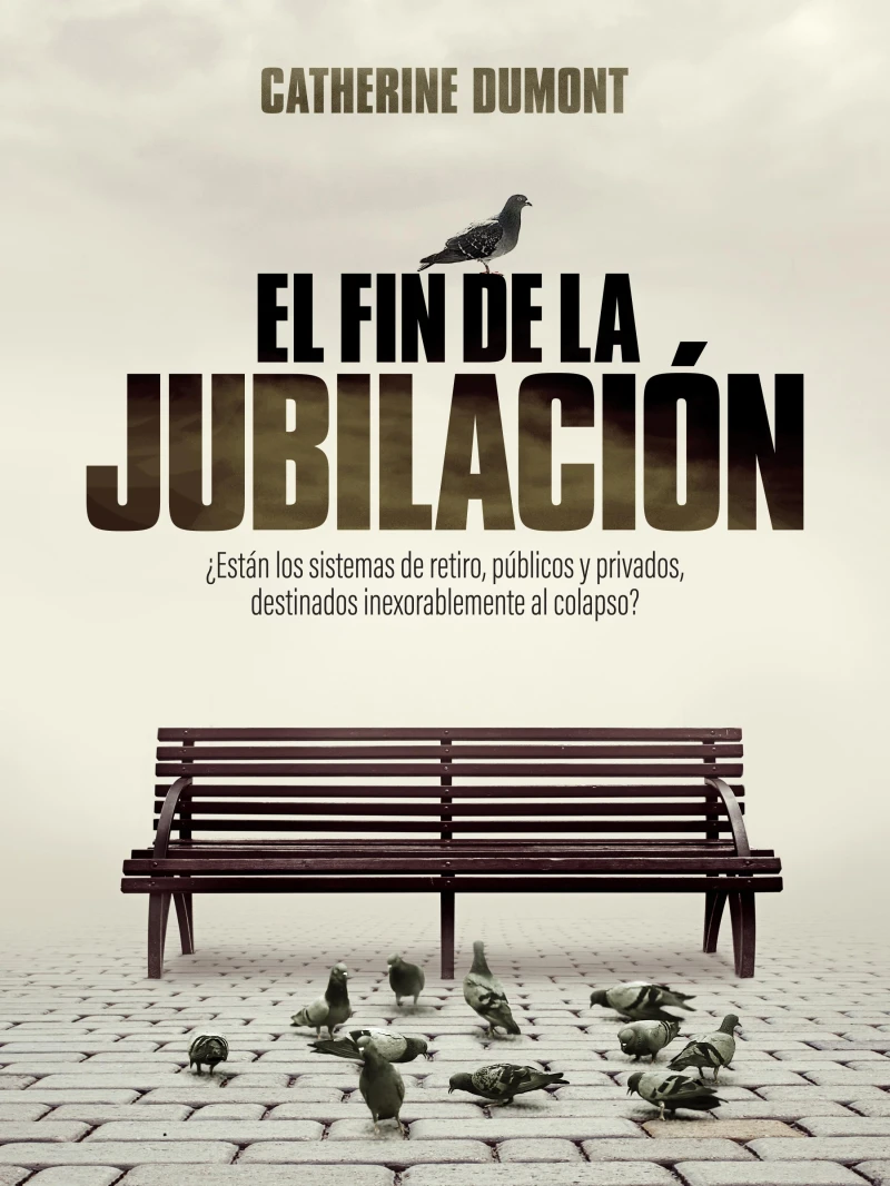 Portada: El fin de la jubilación