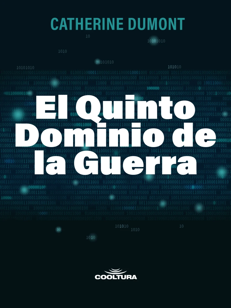 Portada: El Quinto Dominio de la Guerra
