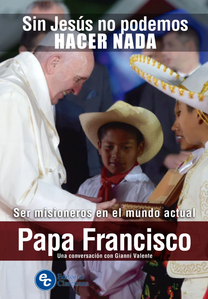 Portada: Sin Jesús no podemos hacer nada