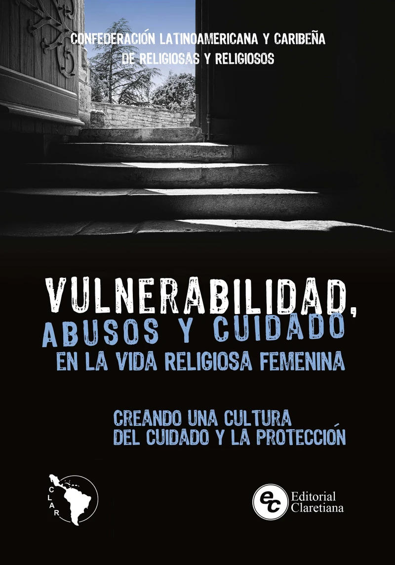 Portada: Vulnerabilidad, abusos y cuidado en la vida religiosa femenina