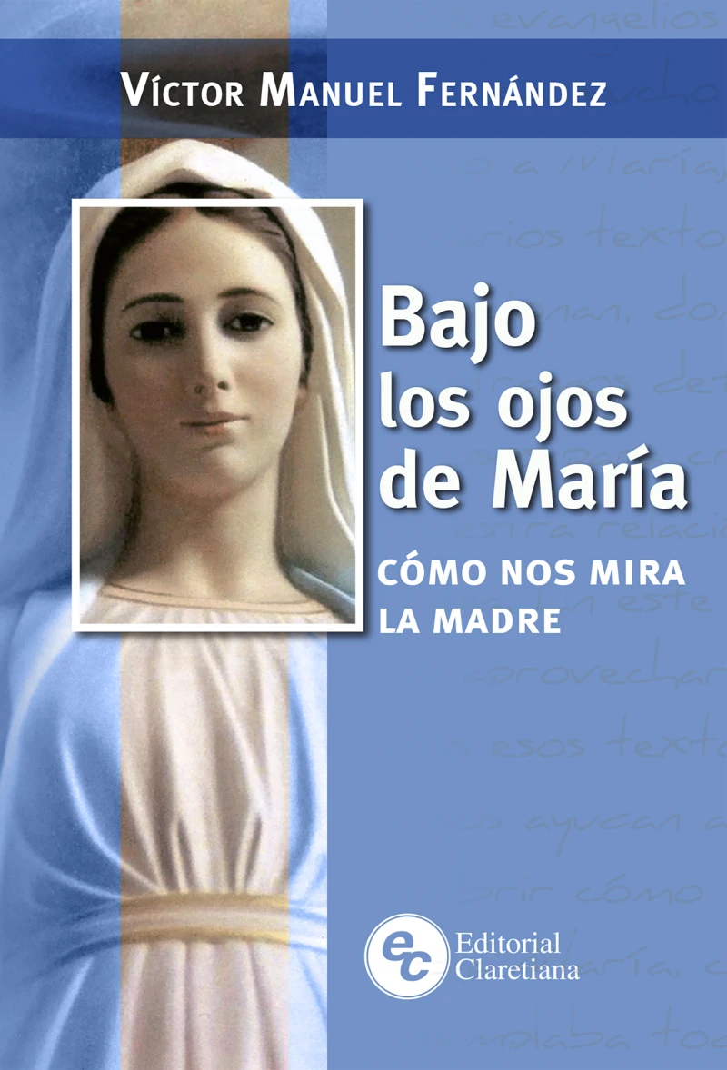 Portada: Bajo los ojos de María