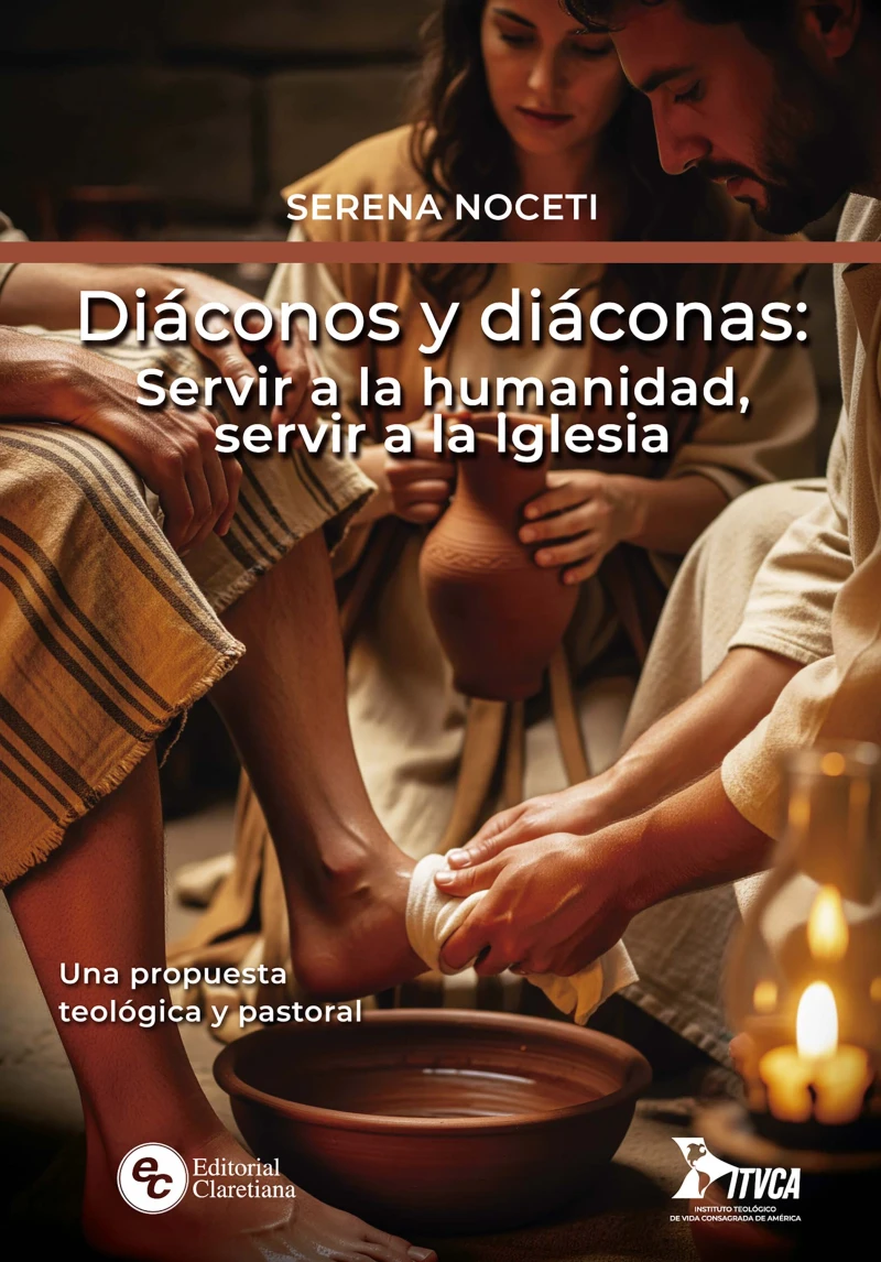 Portada: Diáconos y diáconas: Servir a la humanidad, servir a la iglesia