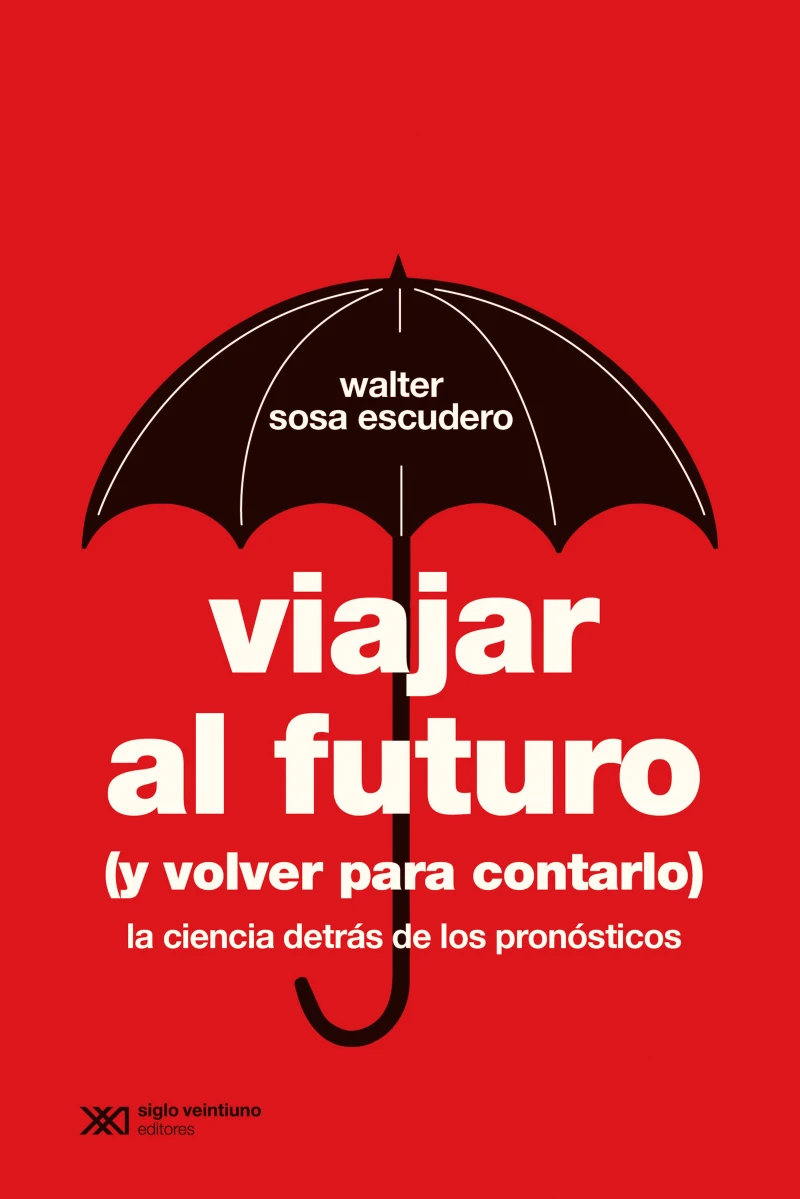 Portada: Viajar al futuro (y volver para contarlo)