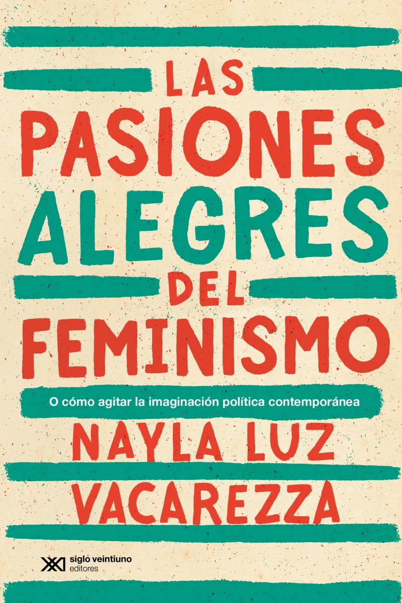 Portada: Las pasiones alegres del feminismo