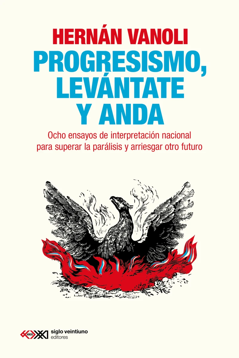 Portada: Progresismo, levántate y anda