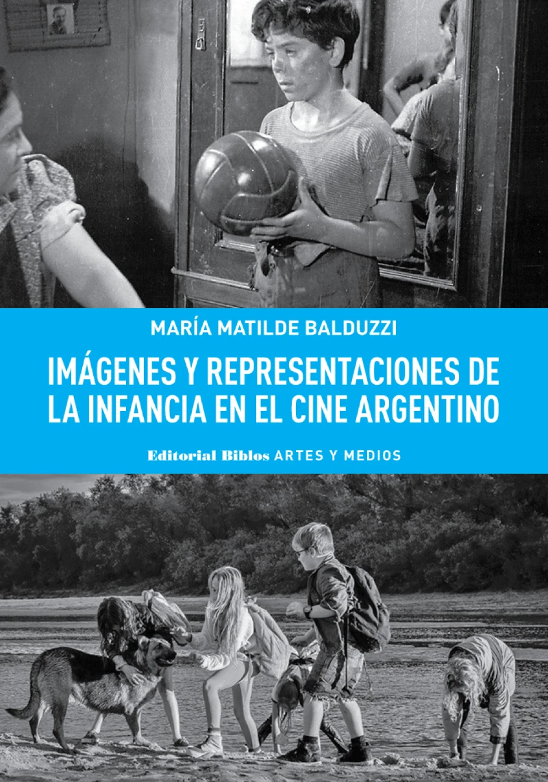 Portada: Imágenes y representaciones de la infancia en el cine argentino
