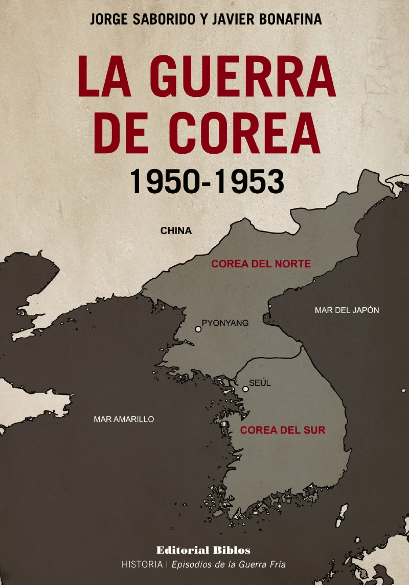 Portada: La guerra de Corea 1950-1953