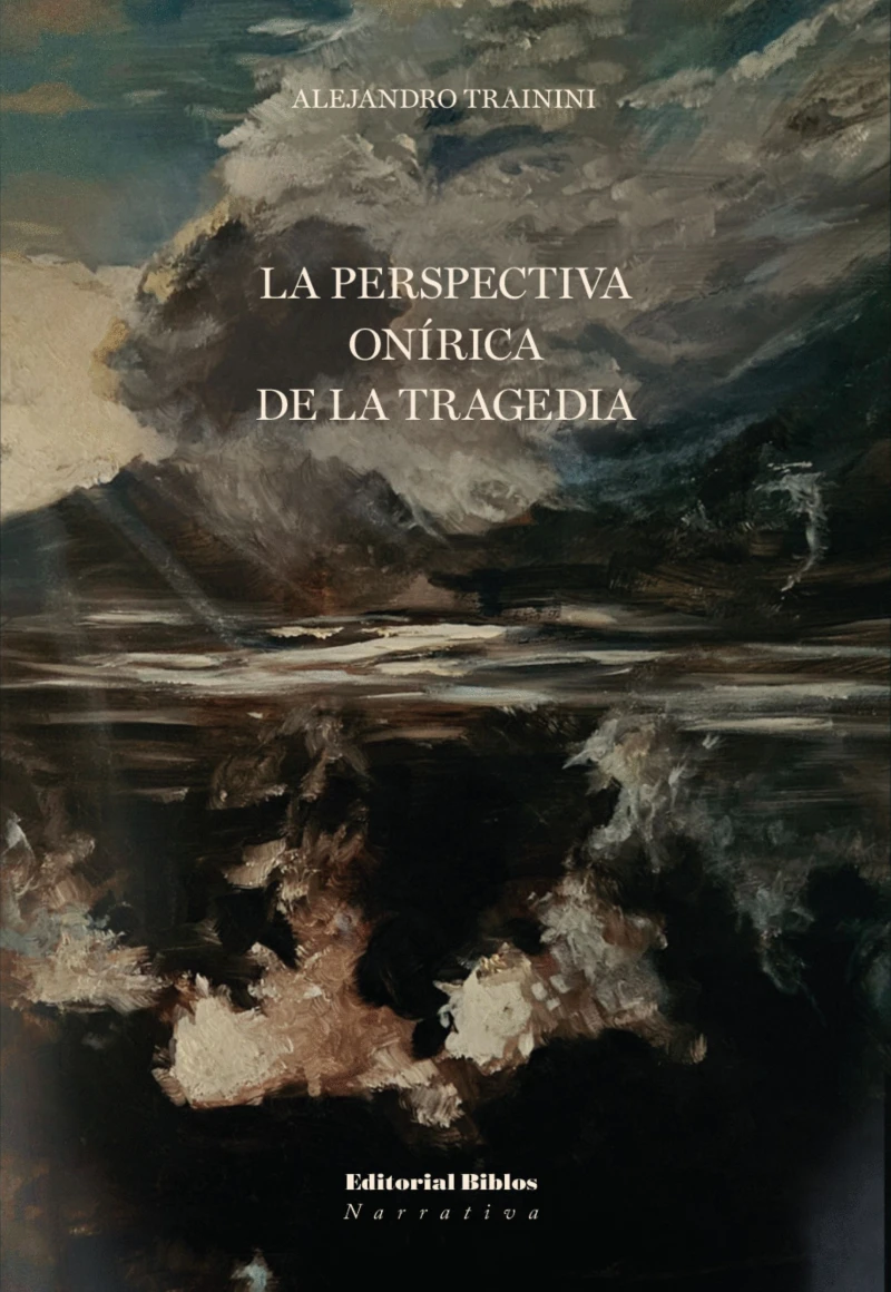 Portada: La perspectiva onírica de la tragedia