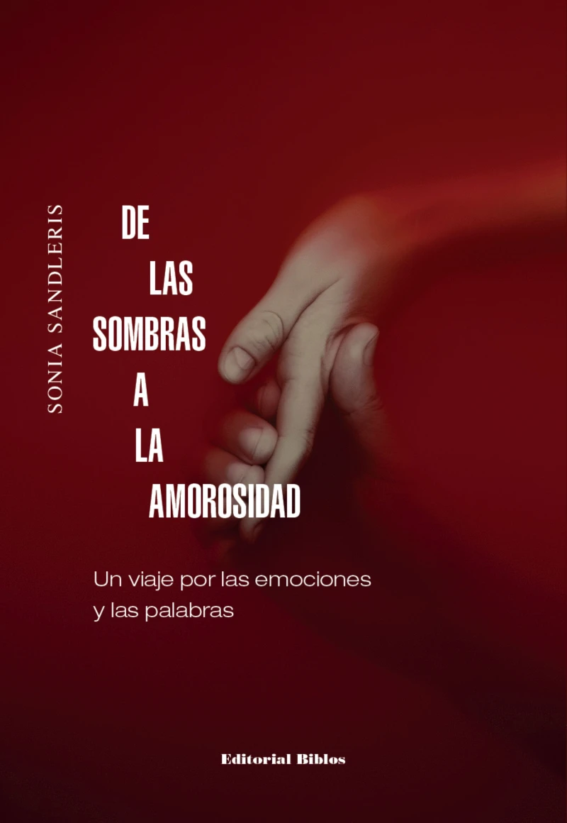 Portada: De las sombras a la amorosidad