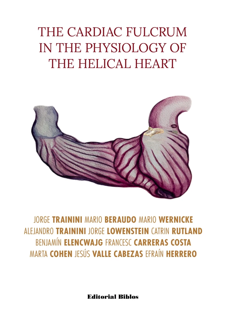 Portada: The Cardiac Fulcrum in the Physiology of the Helical Heart