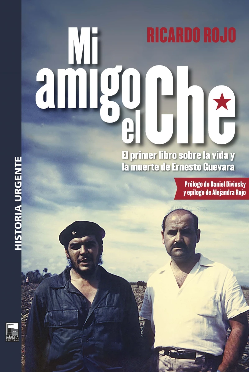 Portada: Mi amigo el Che