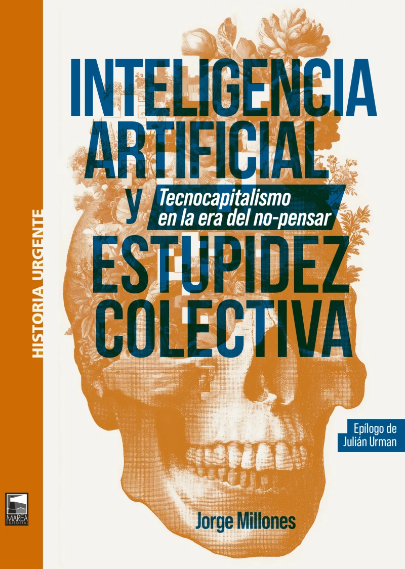 Portada: Inteligencia artificial y estupidez colectiva