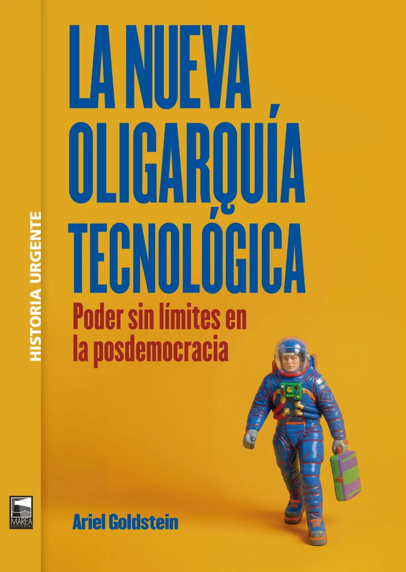 Portada: La nueva oligarquía tecnológica
