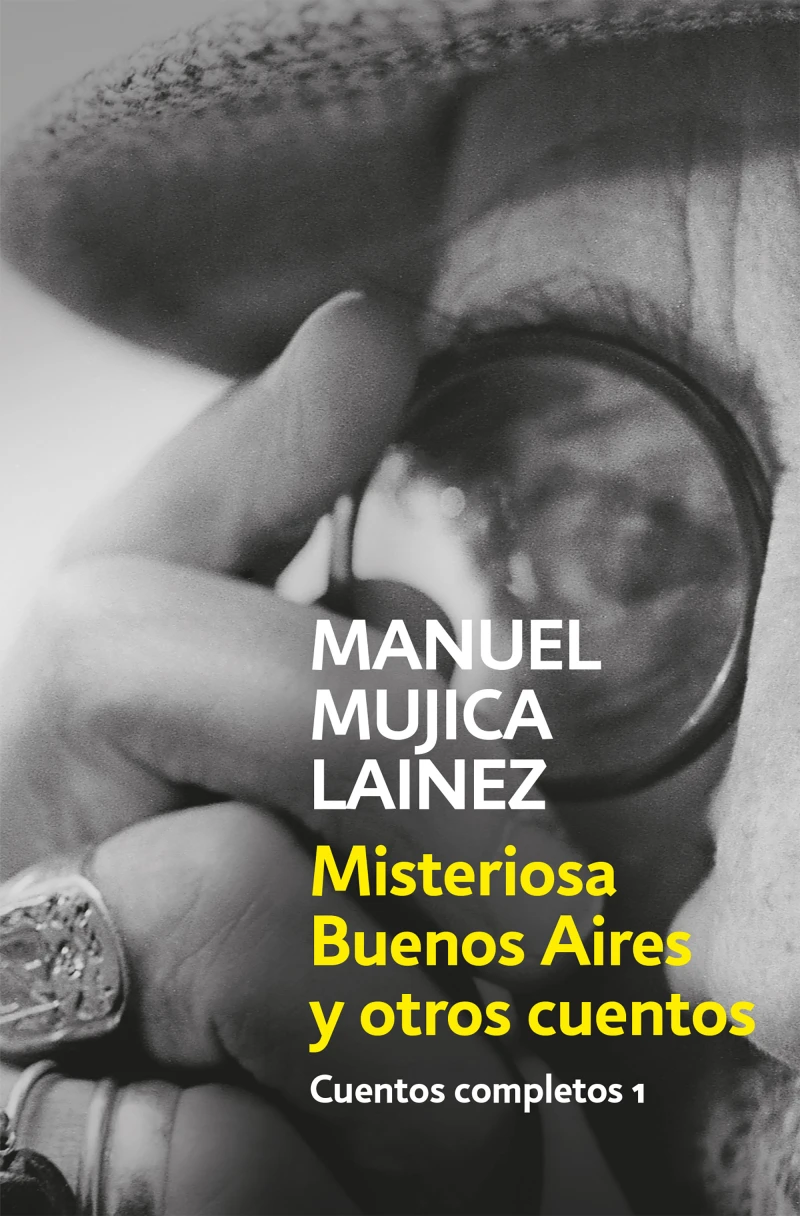 Portada: Misteriosa Buenos Aires y otros cuentos (Cuentos completos 1)